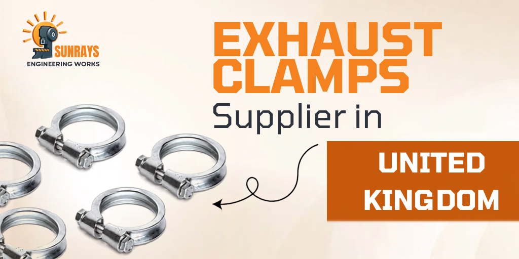 Exhaust Clamps Supplier in United Kingdom